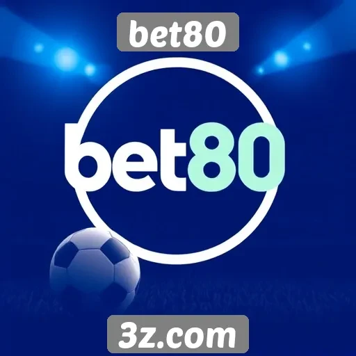 Novidades na plataforma de apostas bet80