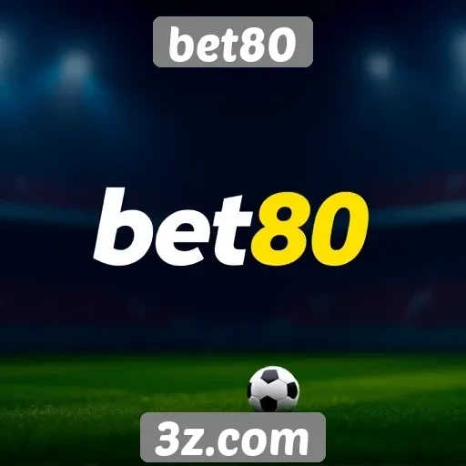 Estratégias para maximizar ganhos no site bet80